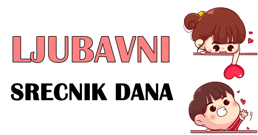 Danas je vreme da jedan znak pokaze osecanja jer patner nece cekati dugo! Danas je vreme da jedan znak pokaze osecanja jer patner nece cekati dugo!