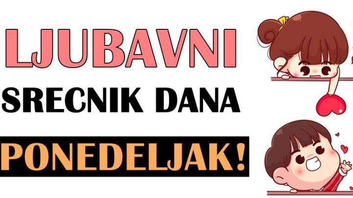 Ovog ponedeljka, 18. oktobra: Jedan znak ce biti izdan, prevaren i povredjen!