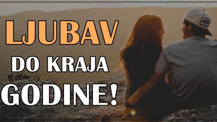 Ljubav do kraja godine: Dajte sebi vremena i  donesite odluke  ako zelite da budete srecni!