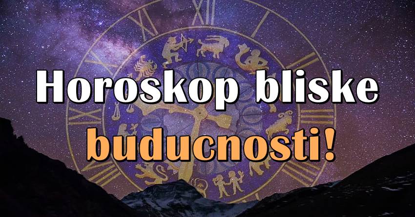 Horoskop bliske budućnosti za sve: Za neke će tek uslediti najveći životni preokret!