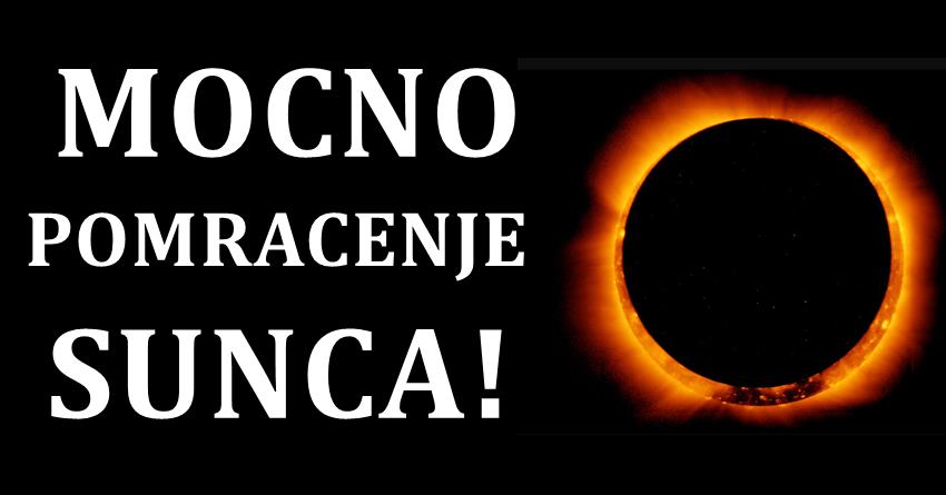 Sledi mocno pomracenje Sunca, a nakon toga nista nece biti isto u zivotima ovih znakova! Sledi mocno pomracenje Sunca, a nakon toga nista nece biti isto u zivotima ovih znakova!