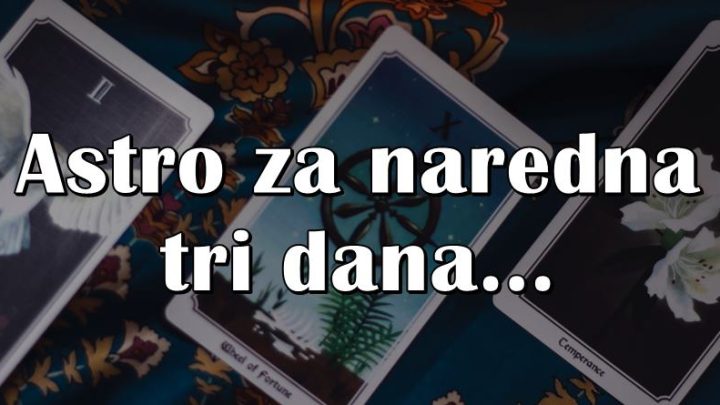 Horoskop za nedelju,ponedeljak i utorak:Nekome slede tri dana kao iz bajke!