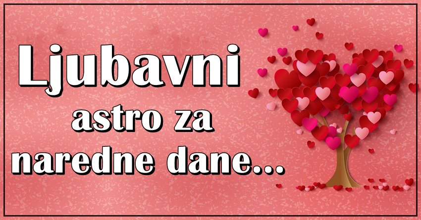 Ljubav u prvim danima maja: Jednom znaku sledi najveca sreca! Ljubav u prvim danima maja: Jednom znaku sledi najveca sreca!