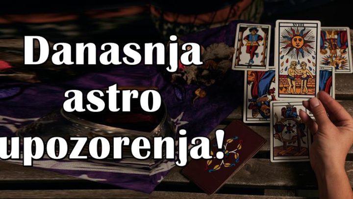 Ponedeljak,30.maj: Saznaj kakvu poruku zvezde imaju za tvoj znak zodijaka!