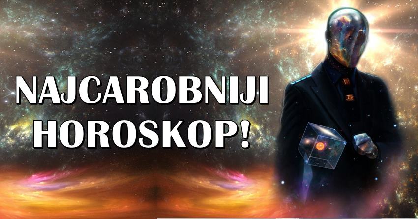 Najcarobniji horoskop:Sudbina tvog znaka do kraja godine! Najcarobniji horoskop:Sudbina tvog znaka do kraja godine!