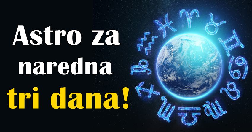 Ponedeljak,utorak i sreda: Saznajte kako ce vam poceti avgust! Ponedeljak,utorak i sreda: Saznajte kako ce vam poceti avgust!