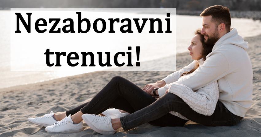 Slede im dani koje ce pamtiti zauvek! Ovim znacima slede ljubavni trenuci za pamcenje! Slede im dani koje ce pamtiti zauvek! Ovim znacima slede ljubavni trenuci za pamcenje!
