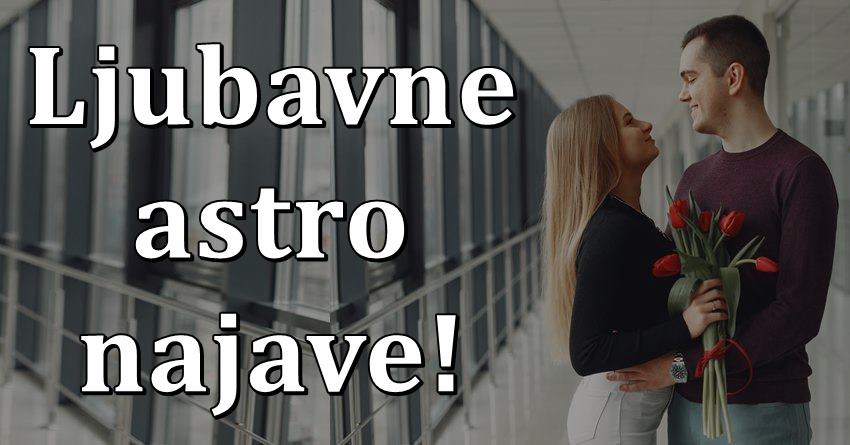 U narednih par dana,ovim znacima ce ljubavni zivot biti jako zanimljiv! U narednih par dana,ovim znacima ce ljubavni zivot biti jako zanimljiv!