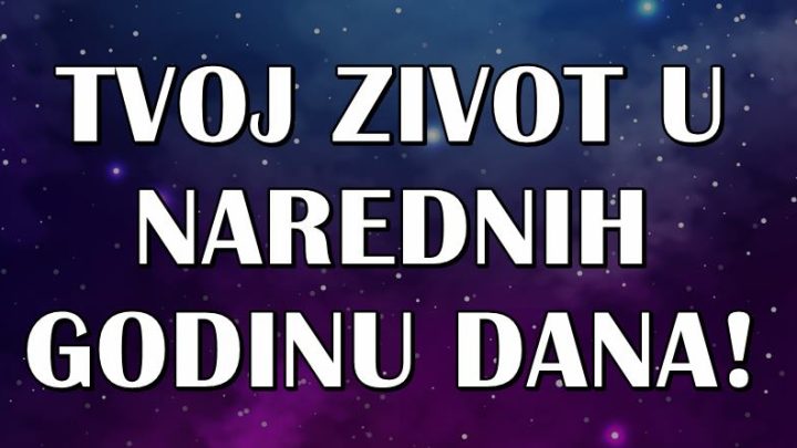 Astro prognoza za narednih 12. meseci:Evo ko ce biti na udaru sudbine!