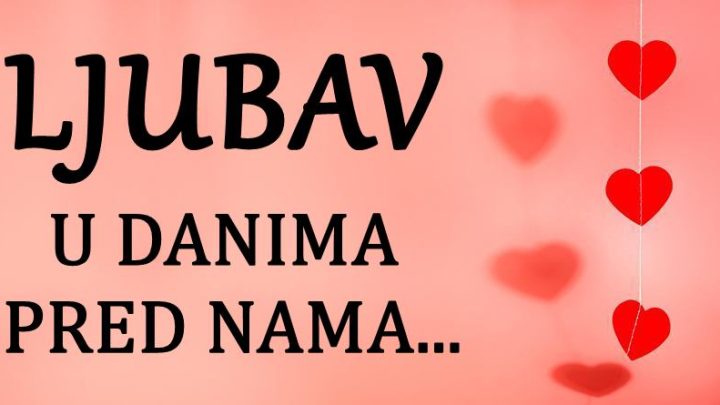 Ljubav tokom narednih dana: Skorpiji će biti tesko, Lav ce biti srecan, dok ce ovaj znak saznati nešto bitno!