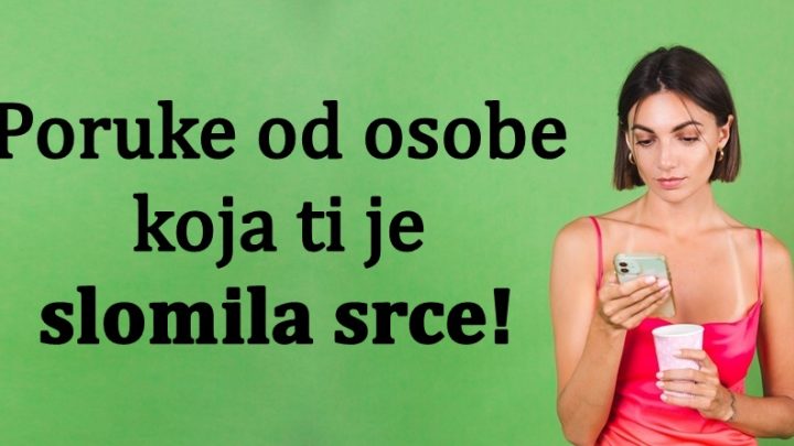 Ovim znacima je voljena osoba slomila srce:Evo da li se kaje zbog toga i hoce li vas pozvati!