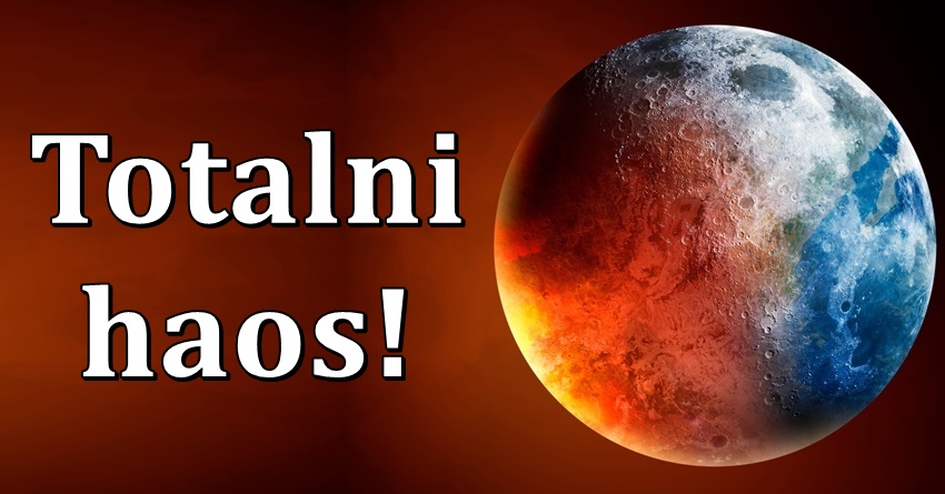 Veliko upozorenje:Sledi totalni haos u zivotima ovih znakova! Veliko upozorenje:Sledi totalni haos u zivotima ovih znakova!