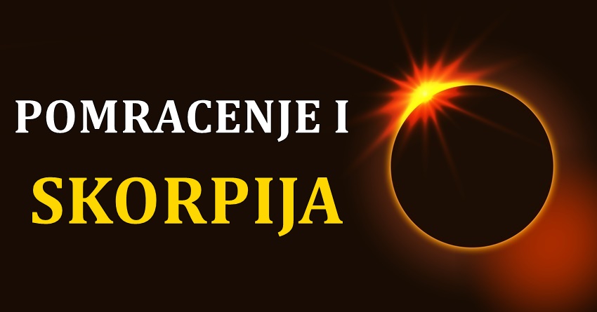 Pomracenje Sunca i mocna skorpija nekome donose ljubavno ludilo! Pomracenje Sunca i mocna skorpija nekome donose ljubavno ludilo!