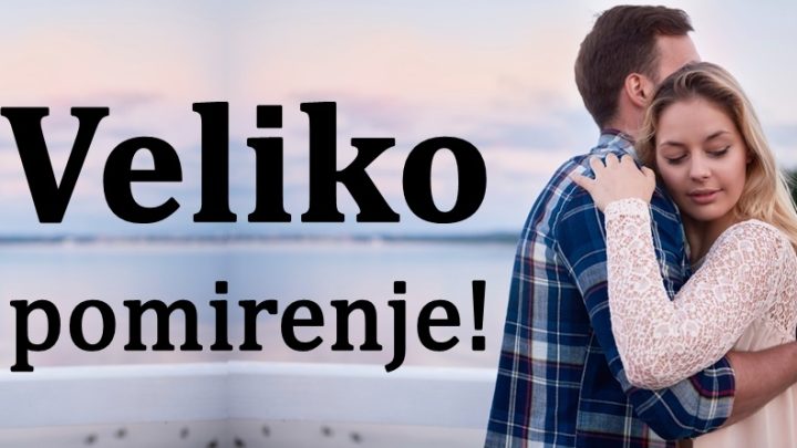 Tokom narednih par dana,ovim znacima se vraca bivsa ljubav!