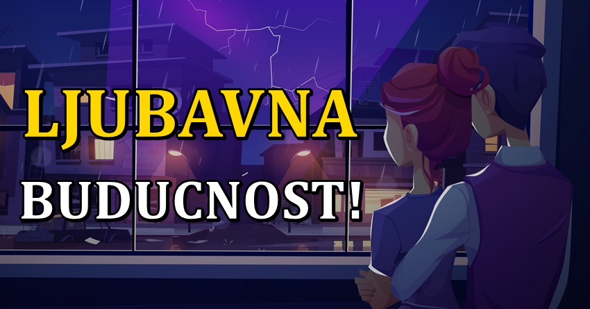 Ljubavna buducnost ovih znakova se menja: Posle suza, prava sreca! Ljubavna buducnost ovih znakova se menja: Posle suza, prava sreca!
