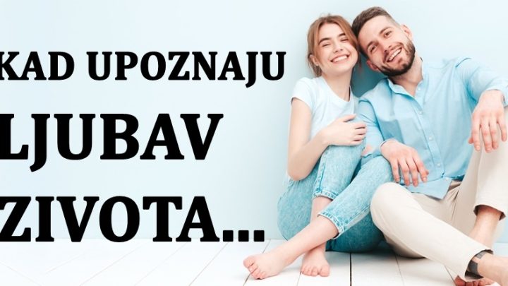 Srodna dusa i prava ljubav:Ovim znacima sledi susret koji donosi najvecu srecu!
