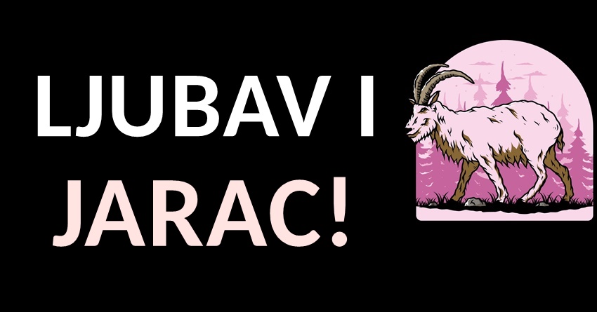 Jarac je poceo da vlada:Ljubav do 20 januara nece cvetati bas svima… Jarac je poceo da vlada:Ljubav do 20 januara nece cvetati bas svima…