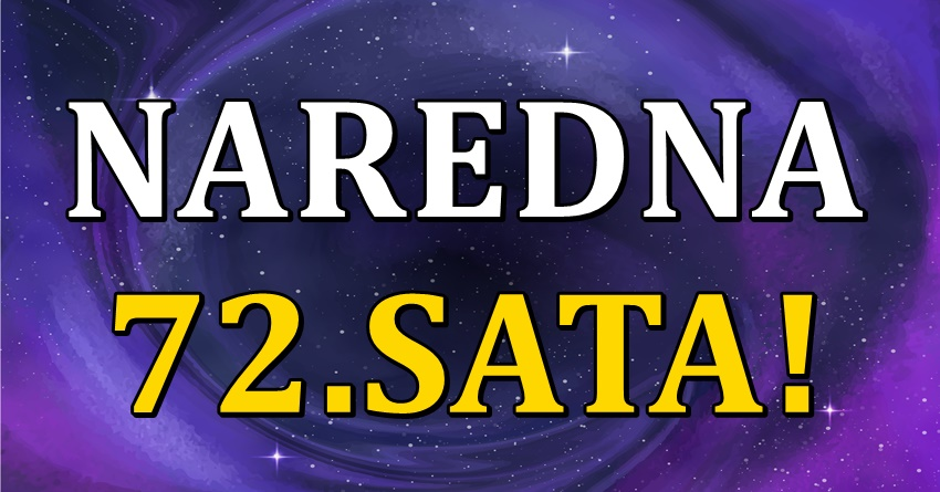 Subota,nedelja i ponedeljak:Naredna 72.sata ce doneti ljubav o kakvoj je neko samo mastao! Subota,nedelja i ponedeljak:Naredna 72.sata ce doneti ljubav o kakvoj je neko samo mastao!