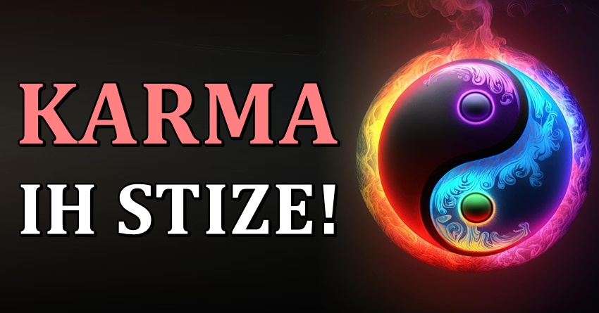 Karma stize i nece samo kazniti neke znake, vec ce neke i nagraditi srecom! Karma stize i nece samo kazniti neke znake, vec ce neke i nagraditi srecom!