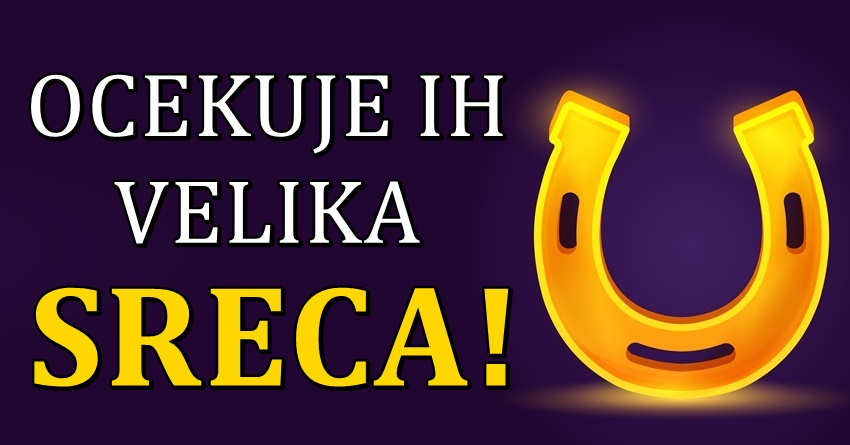 U narednim sedmicama,velika sreca sledi osobama rodjenim u ovim znacima zodijaka! U narednim sedmicama,velika sreca sledi osobama rodjenim u ovim znacima zodijaka!