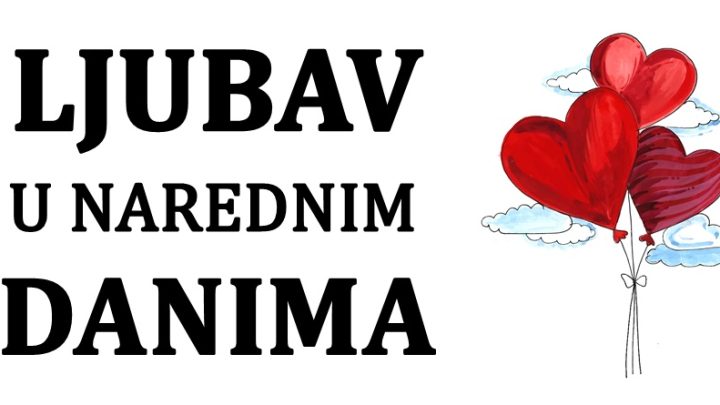 Ljubav u narednim danima:Jedan znak ocekuje previse,i silno ce se razocarati!