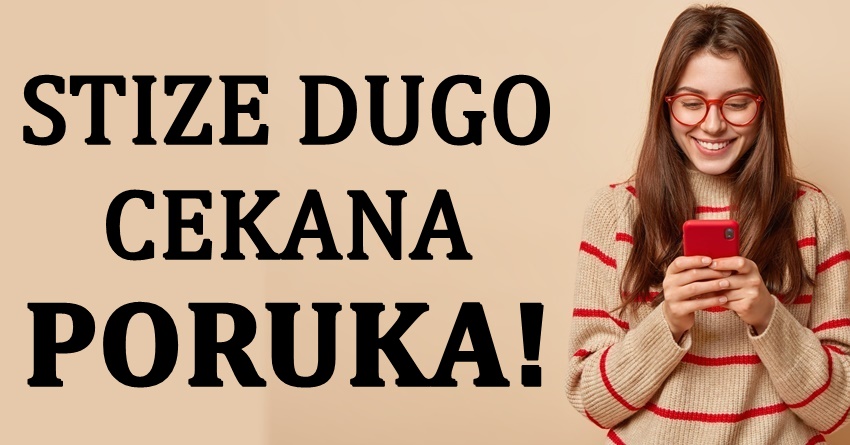 Ljubav u novoj sedmici:Ovi znaci ce dobiti poruku koja ce promeniti sve! Ljubav u novoj sedmici:Ovi znaci ce dobiti poruku koja ce promeniti sve!