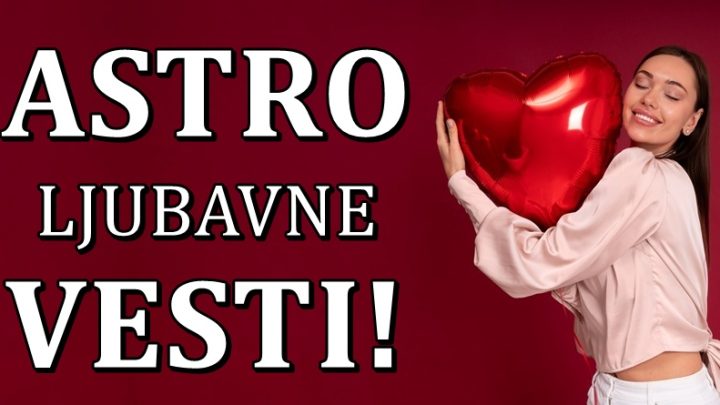 Ljubavne astro vesti:Vreme je da cestitamo ovim znacima,krenuce im na polju emocija!