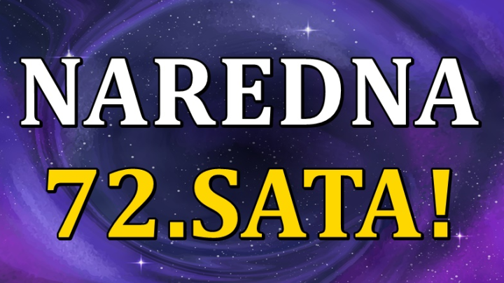 Naredna 72.sata nekome donose novcani dobitak! Nedelja,ponedeljak i utorak bi mogli biti sjajni!