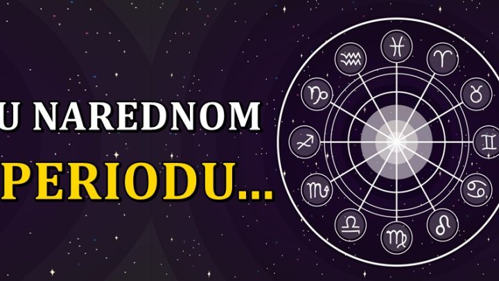 U narednom periodu slede bitna desavanja:Ovi znaci nece moci da veruju sta ih je snaslo!