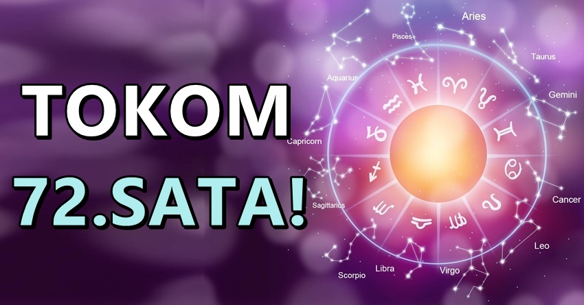 Naredna 72.sata bice najsrecniji sati u zivotu ovog zodijaka! Naredna 72.sata bice najsrecniji sati u zivotu ovog zodijaka!