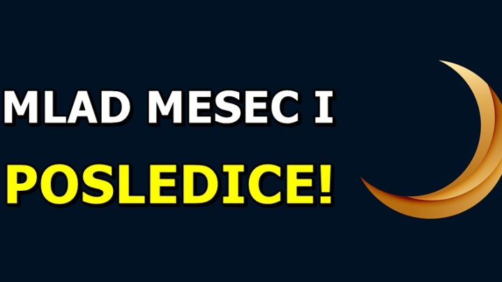 Danas je noc mladog meseca, a ovo su posledice koje donosi i koje ostavlja!