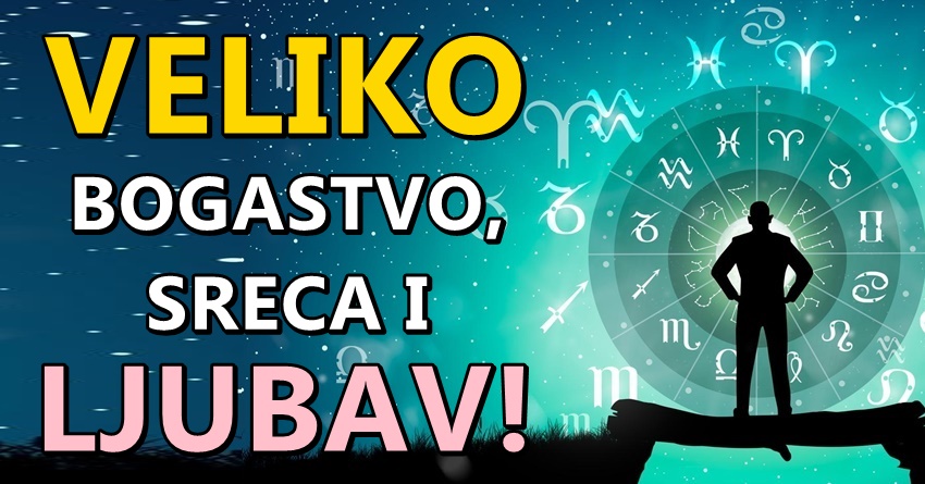 Novac,ljubav i sreca:Ovi znaci ce biti presrecni u narednom periodu jer ce imati sve! Novac,ljubav i sreca:Ovi znaci ce biti presrecni u narednom periodu jer ce imati sve!