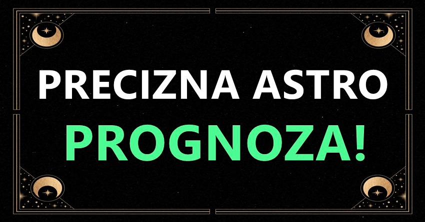 Istina o tvojoj buducnosti u narednih mesec dana:Precizna astro prognoza za sve znakove! Istina o tvojoj buducnosti u narednih mesec dana:Precizna astro prognoza za sve znakove!