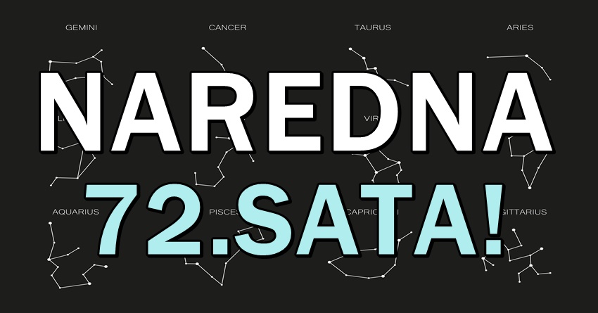 Naredna 72.sata donose rakovima razocarenje, blizancima tugu, jednom znaku srecu… Naredna 72.sata donose rakovima razocarenje, blizancima tugu, jednom znaku srecu…