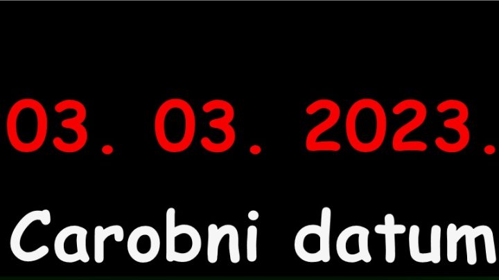 Datum O3.O3.2023:Simbolicna trojka ovog dana donosi pregrst iznenadjenja!