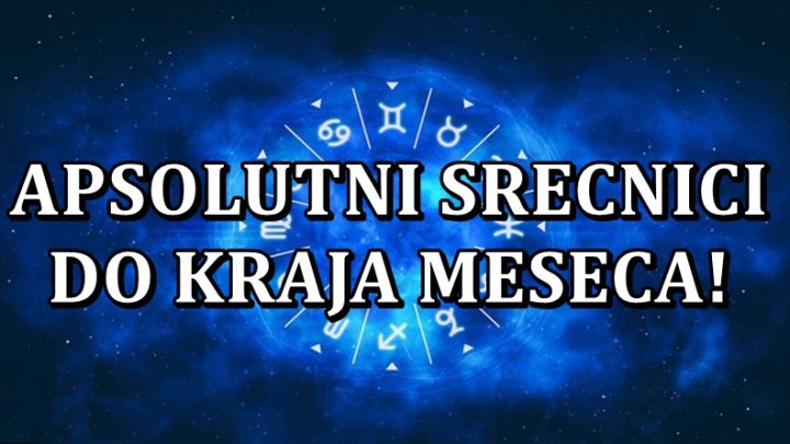 Najsrecniji na svetu:Do kraja meseca ovim znacima sledi caroban period!