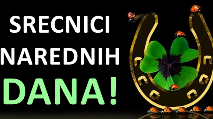 Tokom naredne sedmice,ovi znaci ce blistati od srece:Sve ce im ici od ruke!