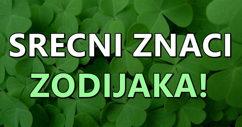 U naredne dve sedmice,ovi znaci ce uzivati u zivotu kao nikada do sada! U naredne dve sedmice,ovi znaci ce uzivati u zivotu kao nikada do sada!