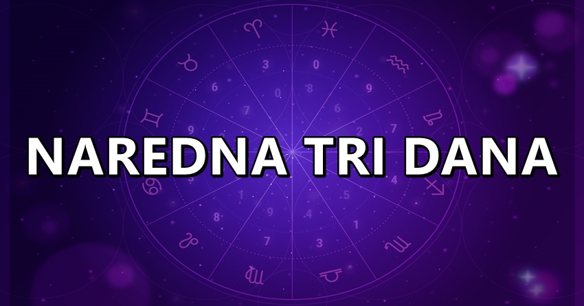 Horoskop za cetvrtak,petak i subotu: Slede tri dana za veliku radost! Horoskop za cetvrtak,petak i subotu: Slede tri dana za veliku radost!
