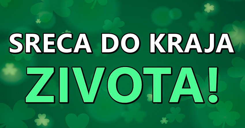 Od 15.maja pa do kraja zivota:Ovim znacima pocinje sreca koja moze trajati zauvek! Od 15.maja pa do kraja zivota:Ovim znacima pocinje sreca koja moze trajati zauvek!