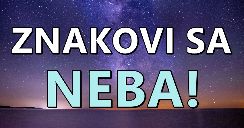 Nebo im daje drugu sansu:Ovi znaci ce moci da vrate bivsu ljubav! Nebo im daje drugu sansu:Ovi znaci ce moci da vrate bivsu ljubav!
