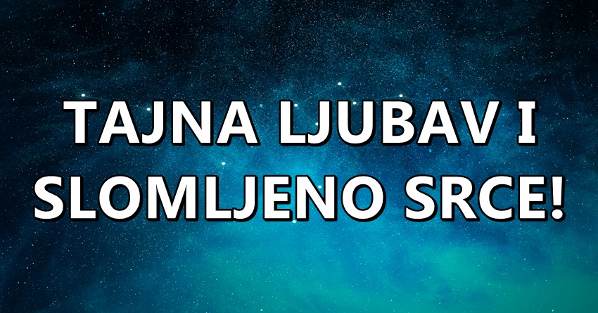 Avgust ce ovim znacima doneti nesrecnu ljubav-zaljubice se u pogresnu osobu i posle patiti kao nikada! Avgust ce ovim znacima doneti nesrecnu ljubav-zaljubice se u pogresnu osobu i posle patiti kao nikada!