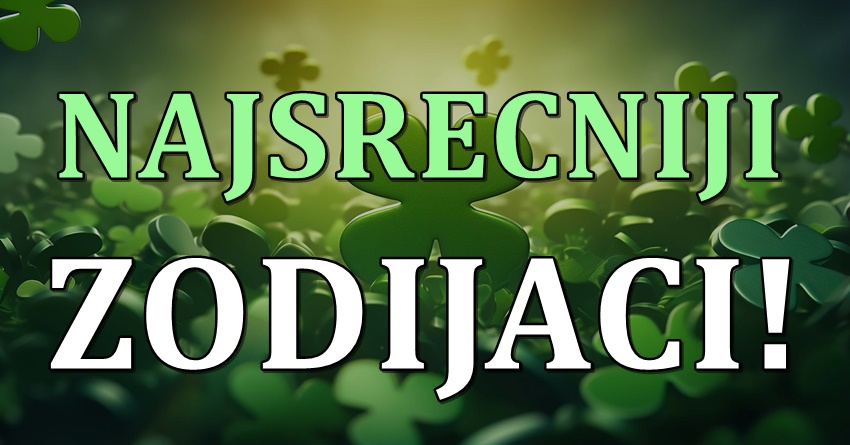 Do kraja septembra,i nemoguce ce postati moguce za ova dva znaka zodijaka! Do kraja septembra,i nemoguce ce postati moguce za ova dva znaka zodijaka!