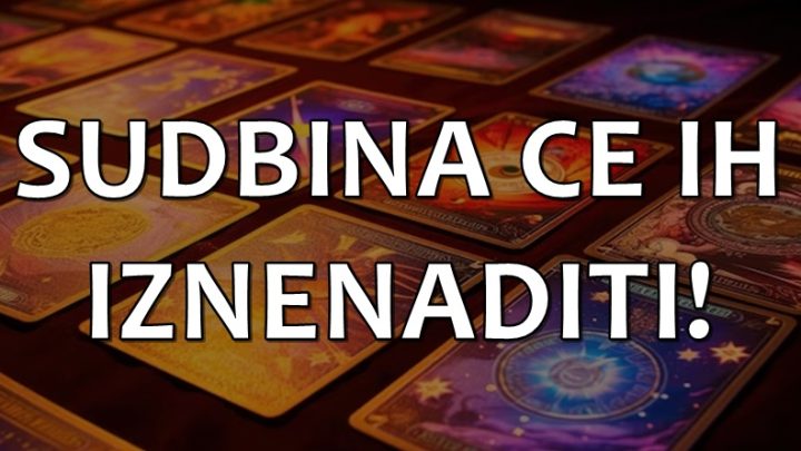 U narednih dvadeset dana ovaj znak ce doziveti neizmernu srecu!