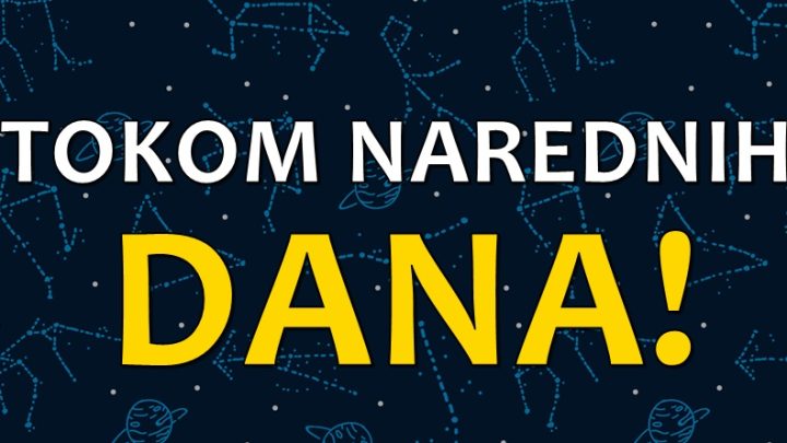 Uskoro:Blizanci se raduju,Lavovima pomirenje,Strelci pronalaze srodnu dusu…