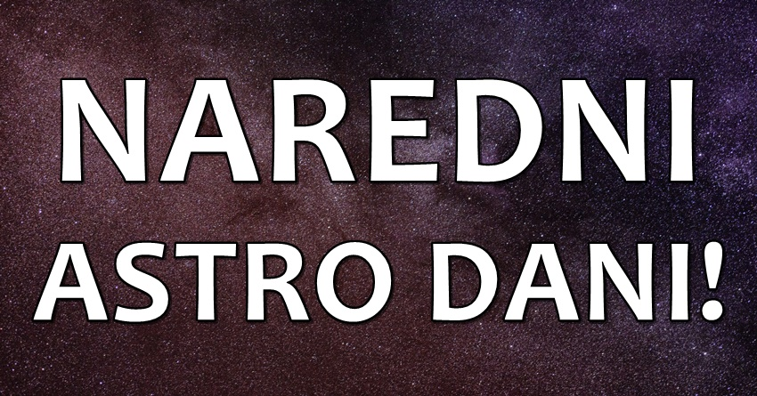 Narednih sedam dana bice najlepsi period u zivotu ova dva zodijaka! Narednih sedam dana bice najlepsi period u zivotu ova dva zodijaka!
