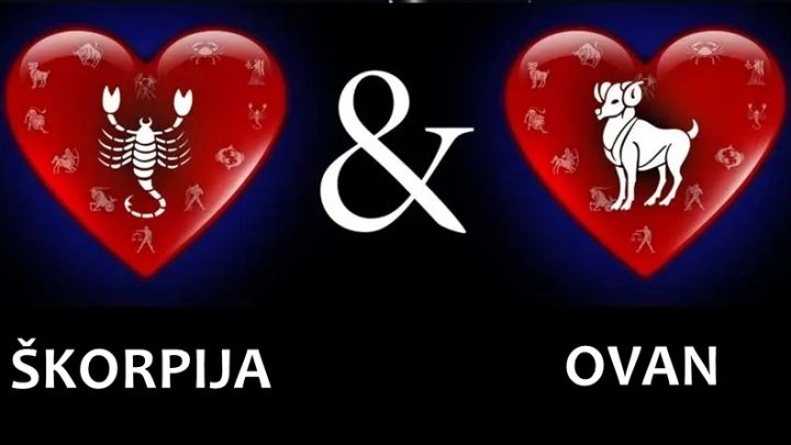 Skorpija i Ovan:Ako im kazete da nesto ne smeju-uradice to iz inata!