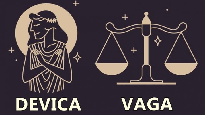 Devica i Vaga:Mogu od tvog zivota napraviti raj,ali i pakao!