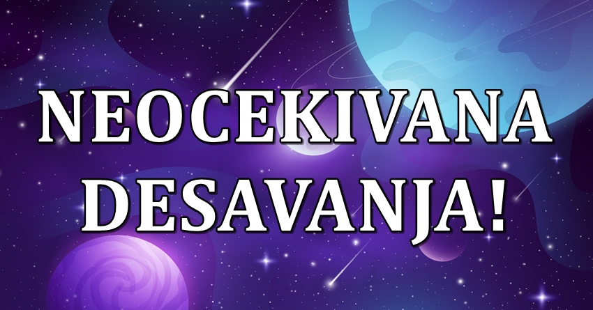 Desavanja koja ce promeniti sve:Ova tri znaka ce biti jako iznenadjeni! Desavanja koja ce promeniti sve:Ova tri znaka ce biti jako iznenadjeni!