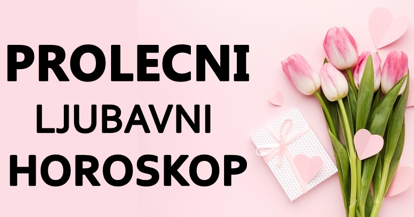 Za deset dana je prolece,doba cuda i avantura:Saznajte sta vama donosi! Za deset dana je prolece,doba cuda i avantura:Saznajte sta vama donosi!